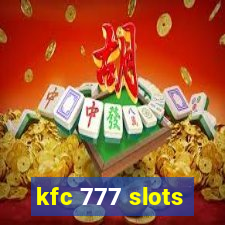 kfc 777 slots